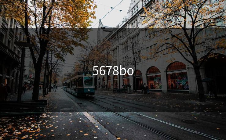 5678bo